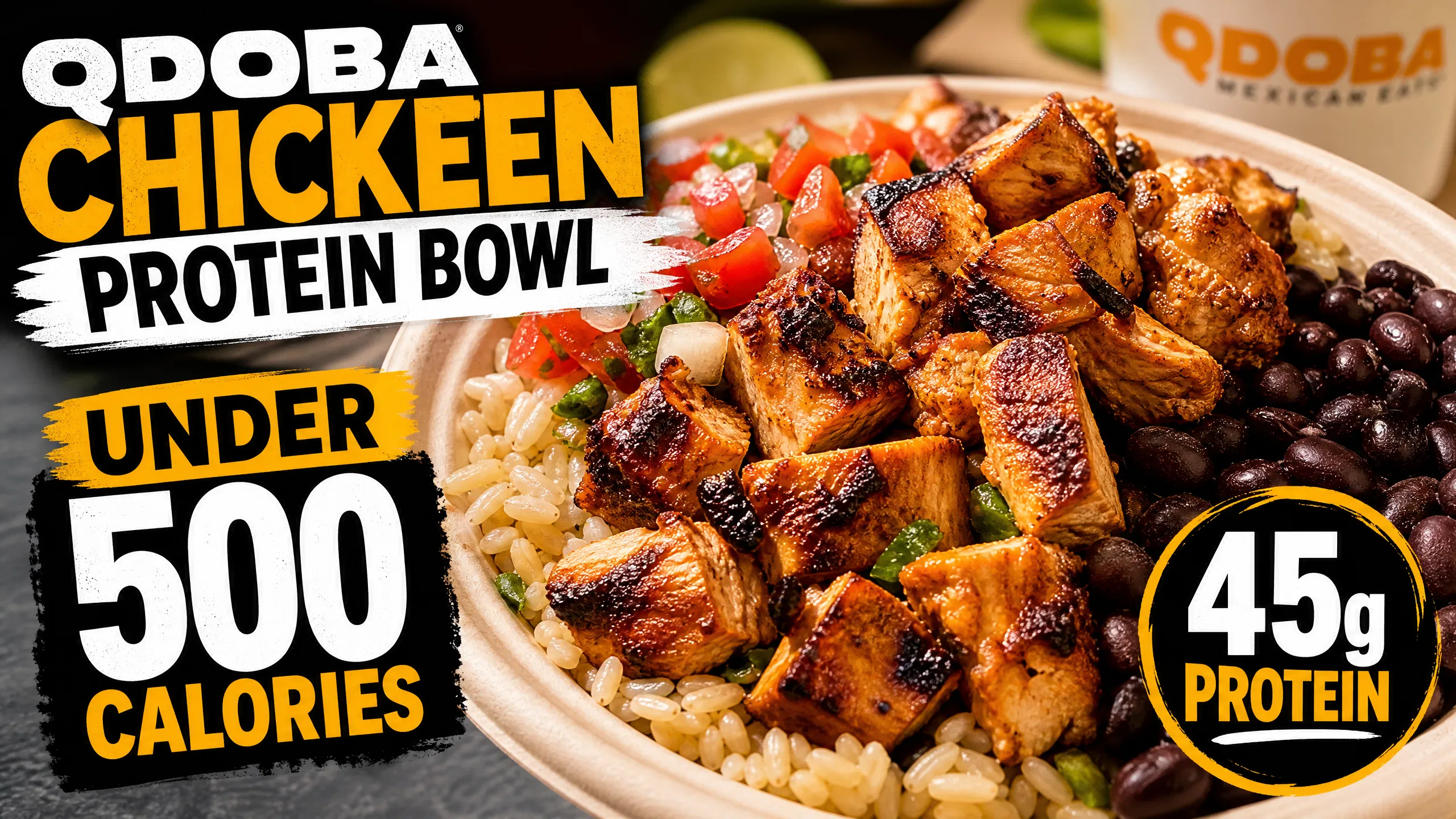 Qdoba Chicken Protein Bowl